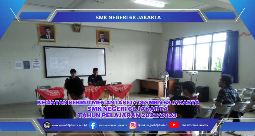 Kegiatan Rekrutmen Siswa SMKN 68 Jakarta